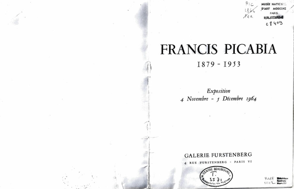 Exposition Picabia, Galerie Furstenberg, 1964. Bibliothèque Kandinsky, Paris - GALFUR 27