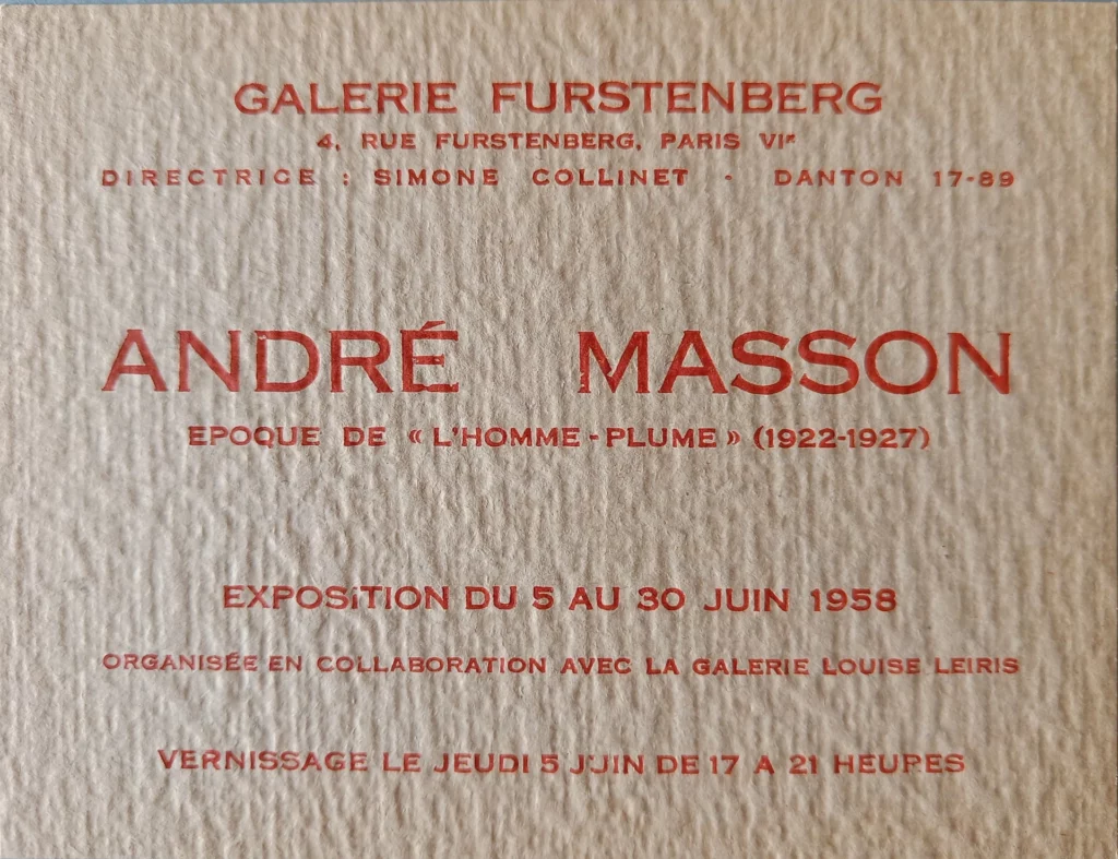 Carton d'invitation exposition André Masson - L'homme-plume, Galerie Furstenberg en collaboration avec la galerie Louise Leiris, 1958. Coll. Simone Collinet